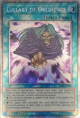 Lullaby of Obedience - RA04-EN085 - Platinum Secret Rare - 1st Edition